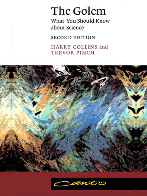 an analysis of technology in the golem at large by harry collins and trevor pinch Find great deals for canto: the golem at large : what you should know about technology by trevor pinch and harry m collins (2002, paperback) shop with confidence on ebay. an analysis of technology in the golem at large by harry collins and trevor pinch Find great deals for canto: the golem at large : what you should know about technology by trevor pinch and harry m collins (2002, paperback) shop with confidence on ebay.